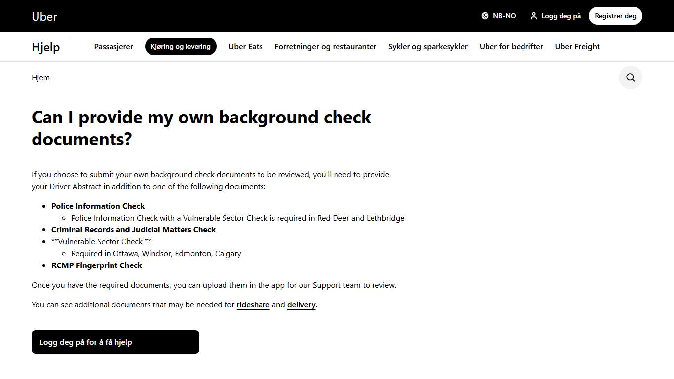 Can I provide my own background check documents? Kjøring og levering Uber-hjelp